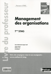 Management des Organisations - Parcours  Tle STMG, Livre du professeur