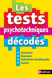 Les tests psychotechniques décodés - 2ème éditionTests psychotechniques Livre