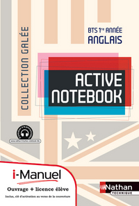 Active Notebook - BTS 1re année B2 Galée i-Manuel bi-média
