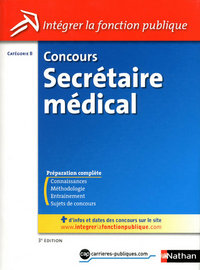 CONCOURS SECRETAIRE MEDICAL - CATEGORIE B - N24 2010