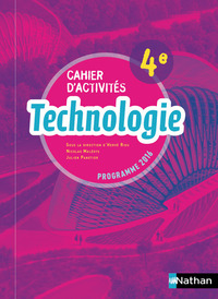 Technologie - Cahier d'activités 4e Elève - 2017