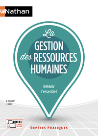 La gestion des ressources humaines - Repères pratiques Numéro 75 Retenir l'essentiel 2018