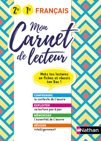 Français - Mon carnet de lecteur 2de, 1re, Cahier de l'élève