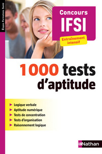 1000 tests d'aptitude - Concours IFSI Entraînement intensif Etapes Formations Santé