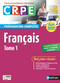 FRANCAIS - TOME 1 PREPARATION COMPLETE - ECRIT 2021 (CRPE) 2020 - VOL01