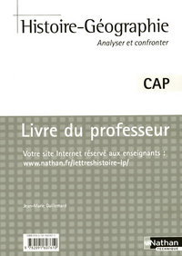 HISTOIRE-GEOGRAPHIE ANALYSER ET CONFRONTER CAP LIVRE DU PROFESSEUR 2008