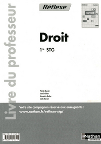 Droit - Réflexe 1re STG, Livre du professeur