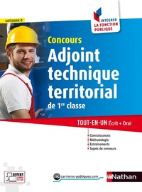 Concours adjoint technique territorial de 1ère classe - N°36 - Intégrer la fonction publique - 2017