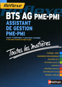 ASSISTANT DE GESTION PME-PMI BTS TOUTES LES MATIERES (REFLEXE) 2010