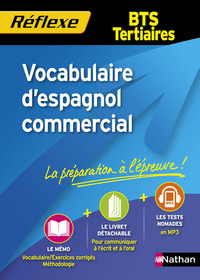 Vocabulaire d'espagnol commercial - BTS tertiairesRéflexe BTS