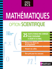 Mathématiques - option scientifique 25 sujets d'oraux HEC corrigés