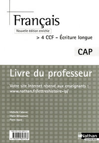 FRANCAIS CAP LIVRE DU PROFESSEUR 2008 - 4 CCF ECRITURE LONGUE