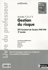 GESTION DU RISQUE ACTIVITES 7.2 ET 7.5 LES ACTIVITES LIVRE DU PROFESSEUR