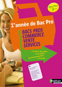 BACS PROS COMMERCE/VENTE/SERVICES -LE POINTE DE VENTE-LE PRODUIT-LA COMMUNICATION-LA VENTE ELEVE 08