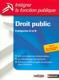 Droit public Catégories A et B Intégrer la fonction publique Livre