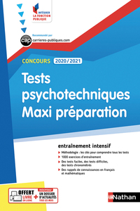 TESTS PSYCHOTECHNIQUES - MAXI PREPARATION - N55 (INTEGRER LA FONCTION PUBLIQUE) 2019