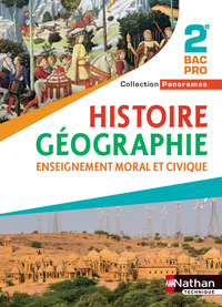 Histoire, Géographie, EMC - Panoramas 2de Bac Pro, Livre de l'élève