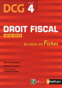 Droit fiscal 2018/2019 DCG Epreuve 4 - Le cours en fiches - 2018