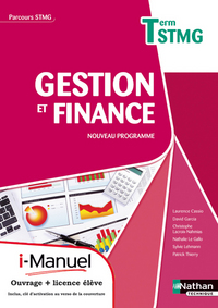 Gestion et finance - Parcours  Tle STMG, i-manuel, Livre de l'élève papier + Licence numérique élève