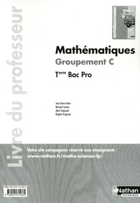 Mathématiques Groupement C - Term Bac ProLivre du professeur