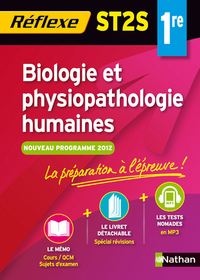 BIOLOGIE ET PHYSIOPATHOLOGIE HUMAINES 1ERE ST2S MEMO REFLEXE N95 2012