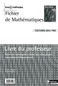 Fichier de Mathématiques - 2e Bac Pro Exos et méthodes Livre du professeur