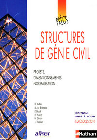 Précis de structures de génie civil Afnor-Nathan Livre de l'élève