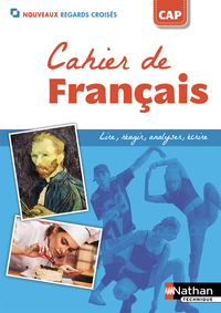 Français - Nouveaux Regards Croisés CAP, Livre de l'élève (consommable)