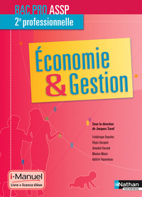 Economie & Gestion - 2e Bac Pro ASSP i-Manuel bi-média