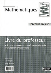 MATHEMATIQUES - 2E BAC PRO LIVRE DU PROFESSEUR LIVRE DU PROFESSEUR