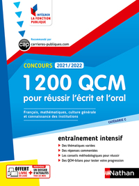 1 200 QCM POUR REUSSIR L'ECRIT ET L'ORAL 2021-2022 - N 5 (INTEGRER FONCT PUBLIQUE) 2021