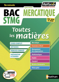 MERCATIQUE TERMINALE STMG - TOUTES LES MATIERES - N 4 REFLEXE - 2017 - VOL04