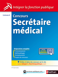 CONCOURS SECRETAIRE MEDICAL (INTEGRER LA FONCTION PUBLIQUE) CAT B N24 2012