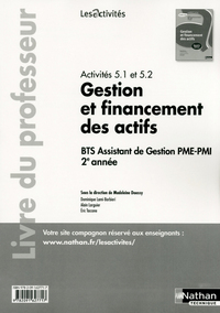 GESTION ET FINANCEMENT DES ACTIFS ACTIVITES 5.1 ET 5.2 LES ACTIVITES LIVRE DU PROFESSEUR