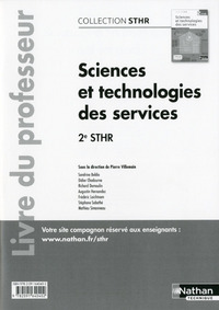 Sciences et Technologies des services 2de STHR, Livre du professeur