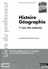 Histoire et Géographie Tle Bac Pro 3 ans agricole Livre du professeur Livre du professeur