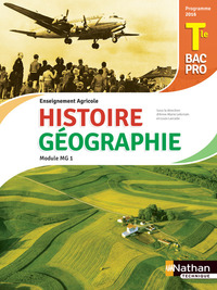 Histoire, Géographie Tle Bac Pro Agricole, Livre de l'élève