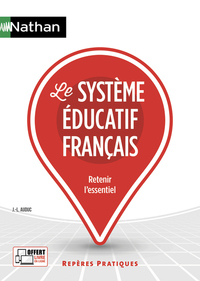 LE SYSTEME EDUCATIF FRANCAIS - REPERES PRATIQUES N 56 - 2019