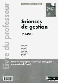 Sciences de gestion - Questions de gestion 1re STMG, Livre du professeur
