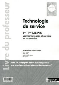 Technologie de service - 1re et Term Bac Pro CSR Livre du professeur