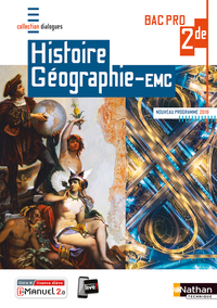 Histoire, Géographie, EMC - Dialogues 2de Bac Pro, Livre + Licence numérique i-Manuel 2.0