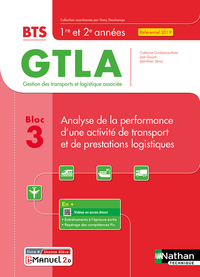 Bloc 3 - Analyse de la performance d'une opération de transport et de prestations logistiques BTS GTLA, Livre + Licence numérique i-Manuel 2.0