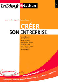 CREER SON ENTREPRISE N02 ENTREPRISE - NATHAN/LES EHOS) 2009