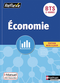 Economie - Réflexe BTS 2ème année, Livre + Licence numérique i-Manuel 2.0