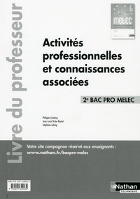 Activités professionnelles et connaissances associées - 2ème Bac pro MELEC - Professeur - 2017