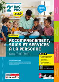 Accompagnement, Soins et Services à la Personne 2de Bac Pro ASSP, Livre + Licence numérique i-Manuel 2.0