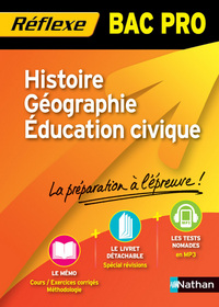HISTOIRE GEOGRAPHIE EDUCATION CIVIQUE BAC PRO MEMO REFLEXE N37 2011