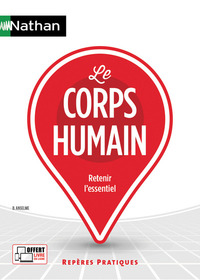 Le corps humain Repères pratiques N12 2017