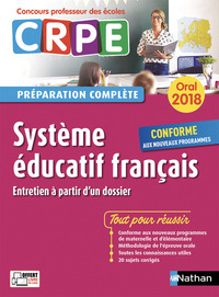 Système éducatif français - Oral (Préparation complète) - Concours Professeur des écoles - 2018