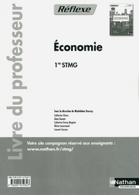 Economie - Réflexe 1re STMG, Livre du professeur